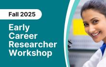 Call for Applications: Fall 2025 CIHR-ICR Early Career Researcher Workshop